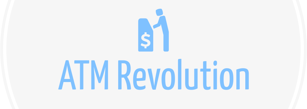 ATM Revolution